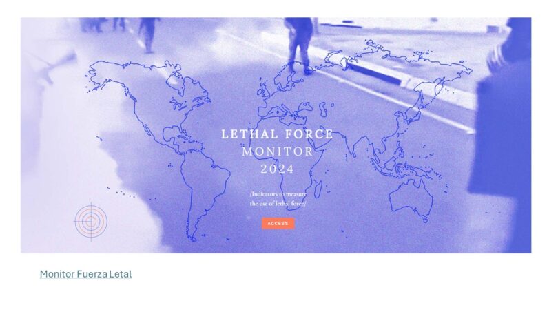 Tercer informe del Monitor Fuerza Letal